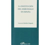 Institución del Ombudsman en españa,La (SIN COLECCION)