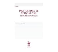 Instituciones de Derecho Civil. Contratos en particular 2ª Edición 2022 (Manuales de Derecho Civil y Mercantil)