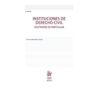 Instituciones de Derecho Civil. Contratos en particular 2ª Edición 2022 (Manuales de Derecho Civil y Mercantil)