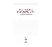 Instituciones de Derecho Civil Derecho de Familia 5ª Edición (Manuales de Derecho Civil y Mercantil)