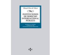 Instituciones de Derecho Internacional público (Derecho - Biblioteca Universitaria de Editorial Tecnos)