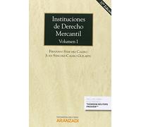 Instituciones De Derecho Mercantil Volumen I