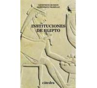 Instituciones De Egipto: De Los Primeros Faraones A Los Emperador Es R