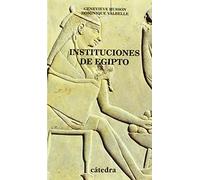 Instituciones De Egipto: De Los Primeros Faraones A Los Emperador Es R