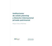Instituciones de estate planning y Derecho internacional privado patrimonial (Varios)