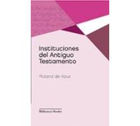 Instituciones Del Antiguo Testamento (2ª Ed.)