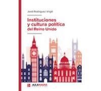 Instituciones Y Cultura Política Del Reino Unido