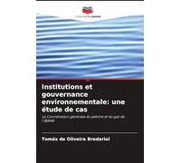 Institutions et gouvernance environnementale: une étude de cas: La Coordination générale du pétrole et du gaz de l'IBAMA