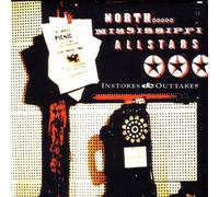 Instores & Outtakes by North Mississippi Allstars (2004-05-03)