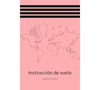 Instrucción de vuelo: Cuaderno de registro