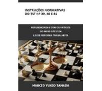 Instruções Normativas Do Tst Nº 39 40 E 41 (ebook)