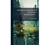 Instruction Sur Les Cultures Forestières...