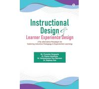 Instructional Design and Learner Experience Design: The Alternative Paradigm for Fostering Inductive Pedagogy and Experiential Learning