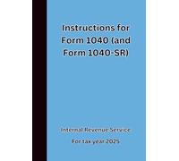 Instructions for Form 1040 (and Form 1040-SR) For tax year 2025