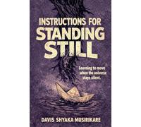 Instructions For Standing Still