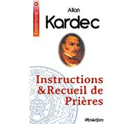 Instructions & recueil de prières: 1