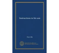 Instructions to his son