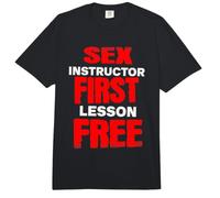 Instructor De Sexo Primera Lección Gratis Divertido Inapropiado Sassy Comfort Colors Adult Heavyweight T-Shirt
