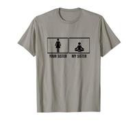 Instructor de Yoga Divertido Your Sister My Sister Brother Camiseta