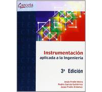 Instrumentación aplicada a la ingeniería (SIN COLECCION)