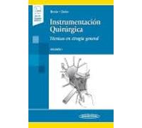 Instrumentación Quirúrgica (+ ebook): Volumen 1: Técnicas en Cirugía General