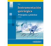 Instrumentación Quirúrgica: Principios y práctica
