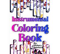 Instrumental Coloring Book: Learn About Instruments While Coloring!
