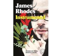 Instrumental. Edición Bolsillo: Memorias de música, medicina y locura (Bolsillo Blackie)