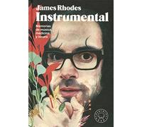 Instrumental: Memorias de música, medicina y locura (BLACKIE BOOKS)