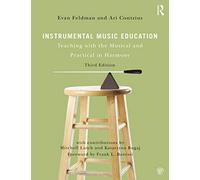 Instrumental Music Education: Teaching with the Musical and Practical in Harmony