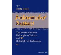 Instrumental Realism: The Interface Between Philosophy of Science and Philosophy of Technology