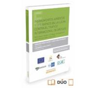 Instrumentos Juridicos Y Operativos En La Lucha Contra El Trafico Inte