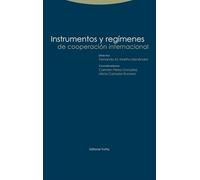 Instrumentos y regímenes de cooperación internacional (Estructuras y procesos. Derecho)