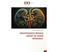 INSUFFISANCE RENALE AIGUË EN SOINS INTENSIFS