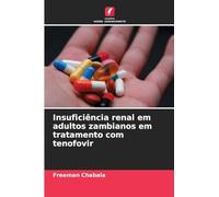 Insuficiência renal em adultos zambianos em tratamento com tenofovir