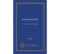 Insula sanctorum: la storia di un titolo usurpato