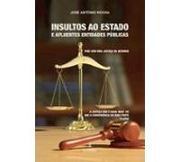 Insultos Ao Estado E Afluentes Entidades Públicas