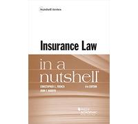 Insurance Law in a Nutshell (Nutshell Series)