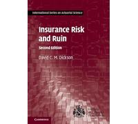 Insurance Risk and Ruin (International Series on Actuarial Science)