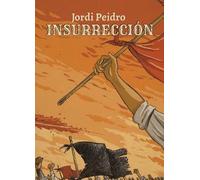 Insurrección (MEMORIA GRAFICA)