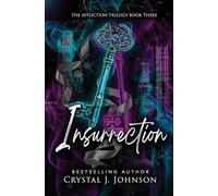 Insurrection: 3 (The Affliction Trilogy)