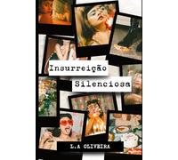 Insurreição Silenciosa: Reflexões sobre Gratidão, Revolta e Liberdade de Pensamento