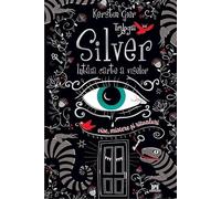 Intaia carte a viselor. Trilogia Silver - Kerstin Gier, Editie in limba romana