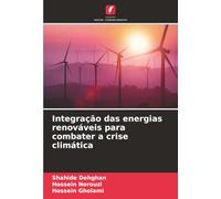 Integração das energias renováveis para combater a crise climática