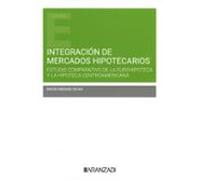 Integración De Mercados Hipotecarios. Estudio Comparativo De La Eurohi