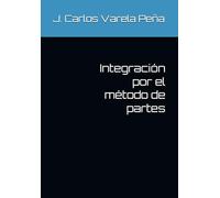 Integración por el método de partes (Cálculo integral)
