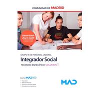 Integrador Social (Grupo III) de la Comunidad de Madrid. Temario específico volumen 1