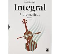 Integral. Matemáticas 2 Bachillerato (Tecnológico) (SIN COLECCION)
