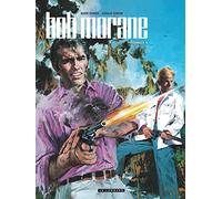 Intégrale Bob Morane nouvelle version - Tome 4 (Intégrale Bob Morane nouvelle, 4)