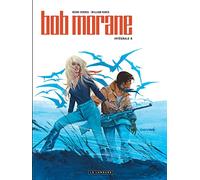 Intégrale Bob Morane nouvelle version - Tome 8 (Intégrale Bob Morane nouvelle, 8)